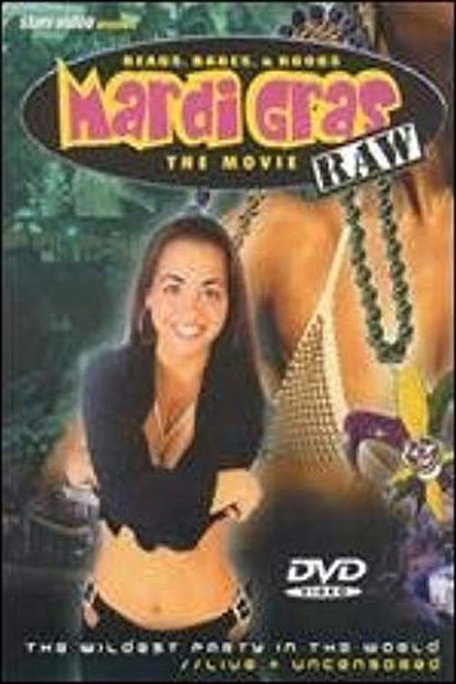 Mardi Gras Raw: The Movie Poster