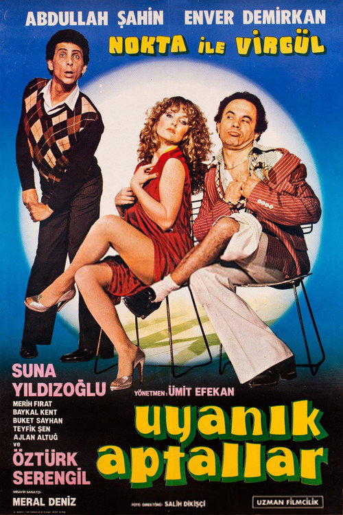 Uyanık Aptallar Poster