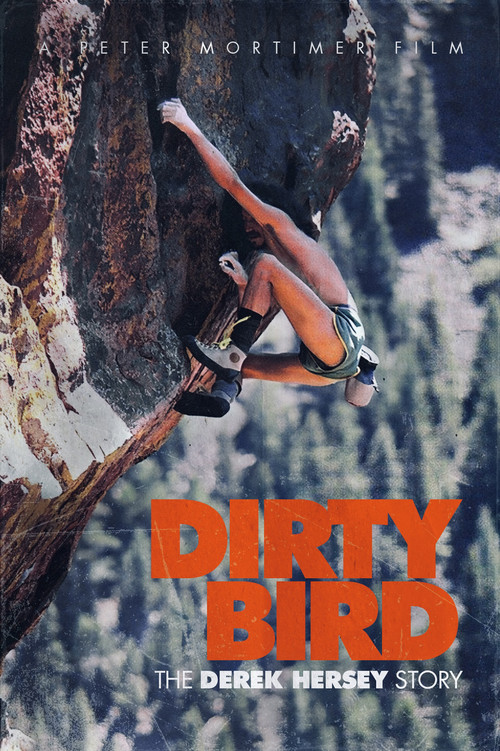 Dirty Bird, The Derek Hersey Story Poster