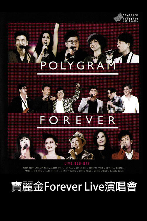 Polygram Forever Live 2013 Poster