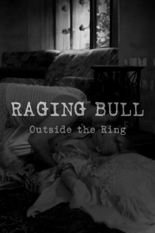 Raging Bull: Outside the Ring Poster