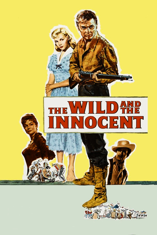 The Wild and the Innocent Poster