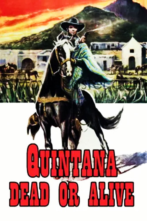 Quintana: Dead or Alive Poster