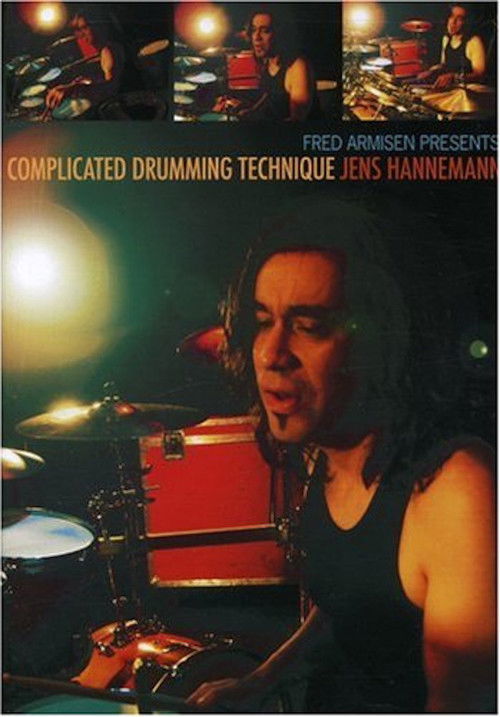 Fred Armisen Presents: Complicated Drumming Technique Jens Hannemann Poster
