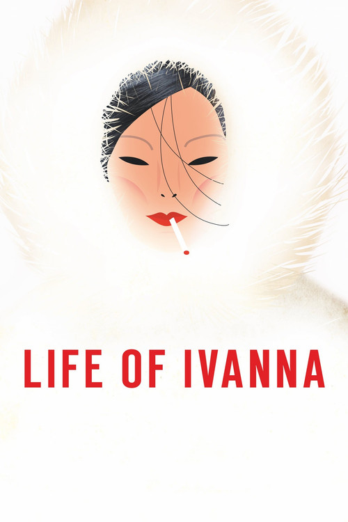 Life of Ivanna Poster