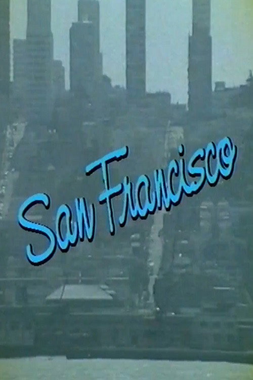 San Francisco: A Video Tour Poster