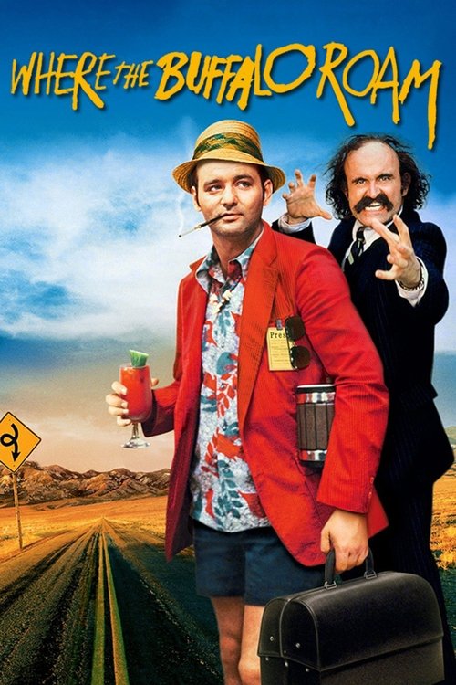 Where the Buffalo Roam Poster