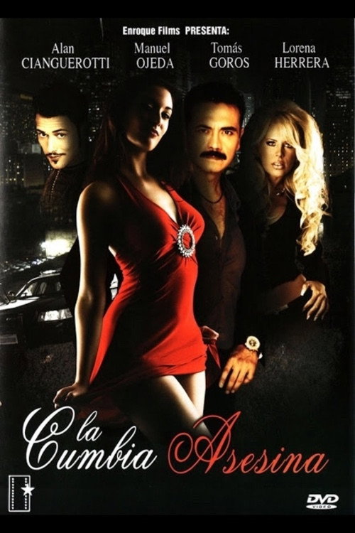 Ritmo, traición y muerte: La cumbia asesina Poster