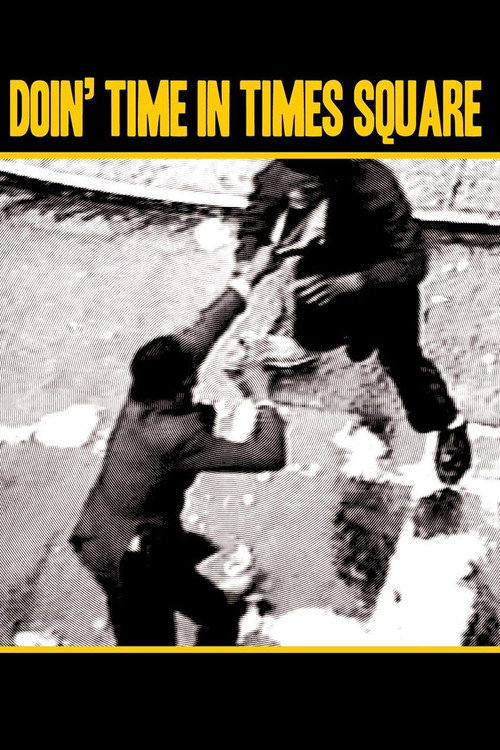 Doin' Time in Times Square Poster