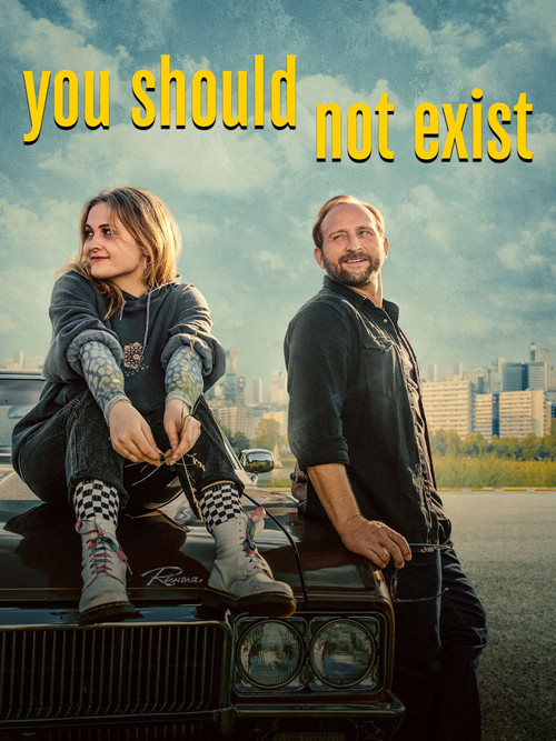 You Should Not Exist Poster