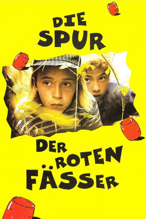 Die Spur der roten Fässer Poster