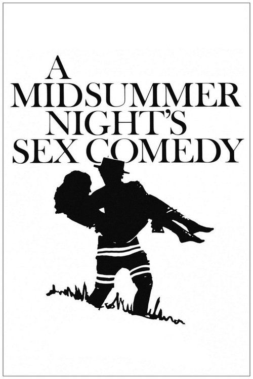 A Midsummer Night's Sex Comedy Poster
