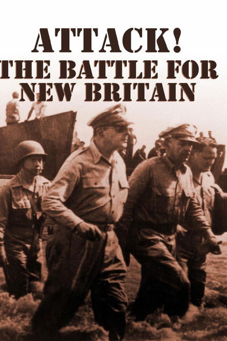 Attack! The Battle for New Britain Poster