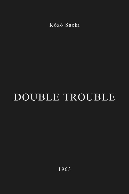 Double Trouble Poster