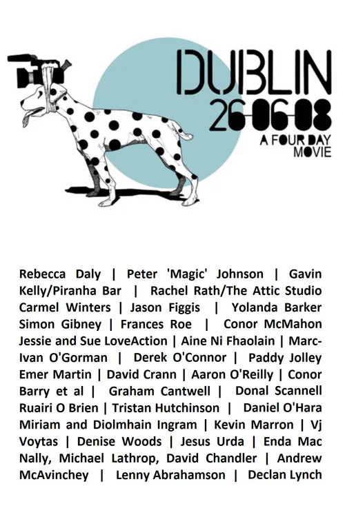 Dublin 26.06.08: A Film in 4 Days Poster