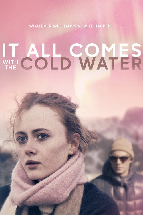 It All Comes with the Cold Water Poster