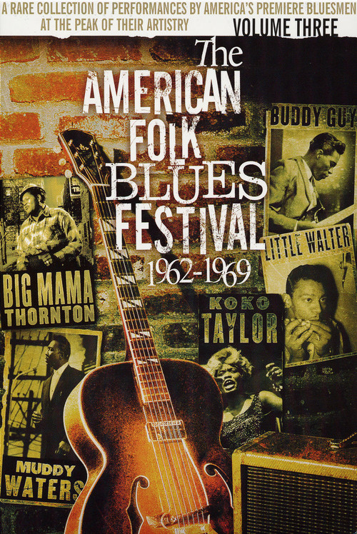The American Folk Blues Festival 1962-1969, Vol. 3 Poster