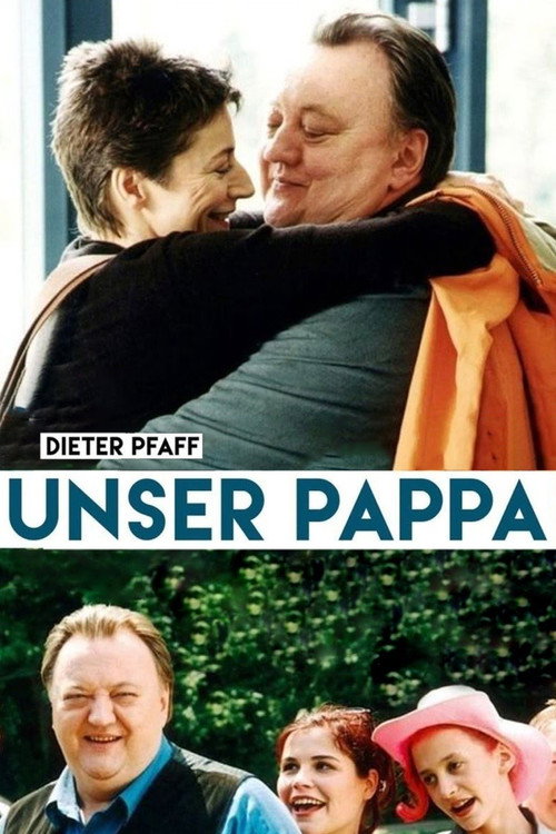 Unser Pappa – Herzenswünsche Poster