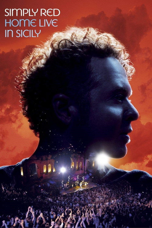 Simply Red: Home Live in Sicily Poster