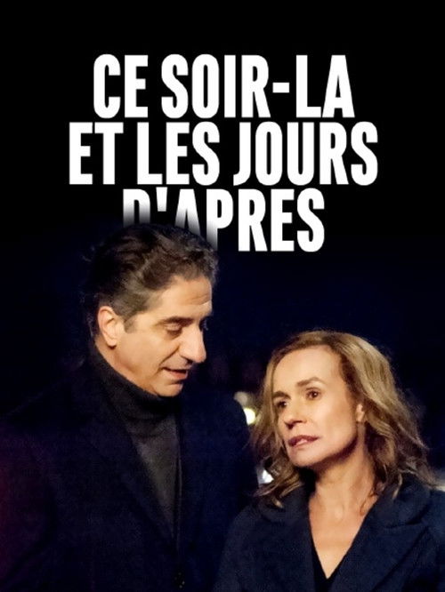 Ce soir-là et les jours d'après Poster