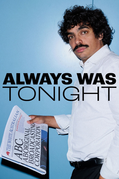 Always Was Tonight Poster
