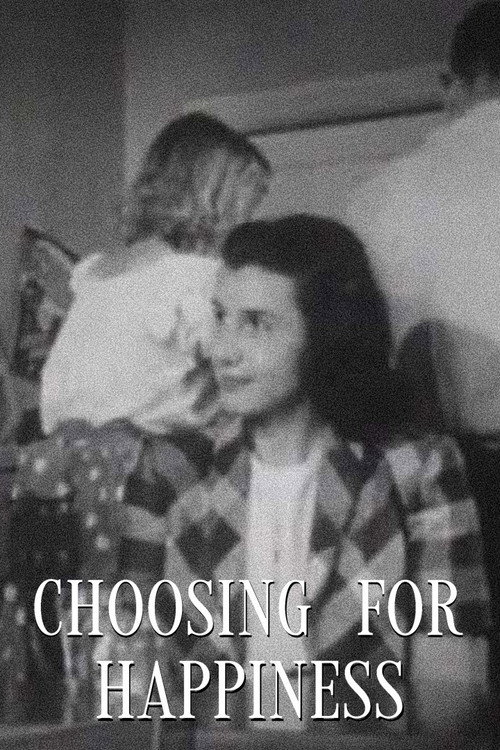 Choosing for Happiness Poster