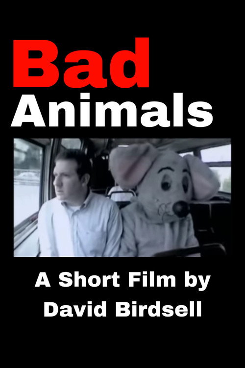 Bad Animals Poster