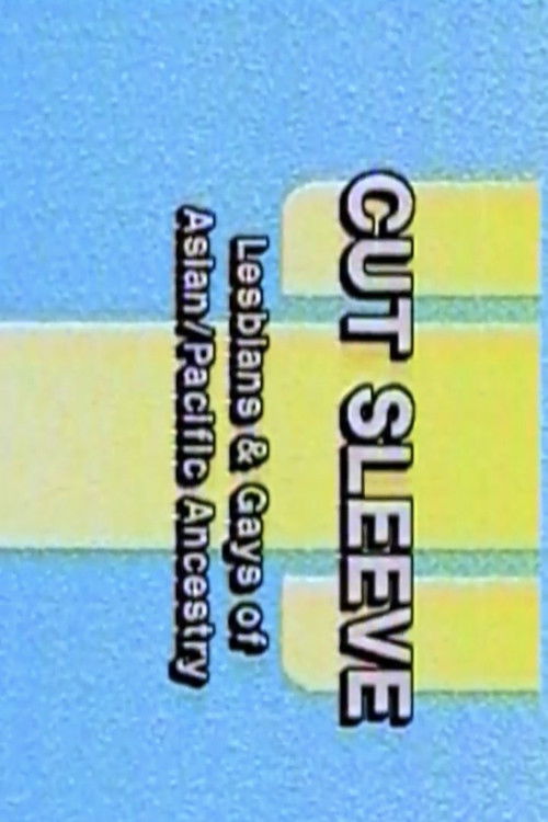Cut Sleeve: Lesbians and Gays of Asian/Pacific Ancestry Poster