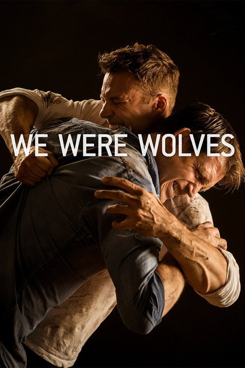 We Were Wolves Poster