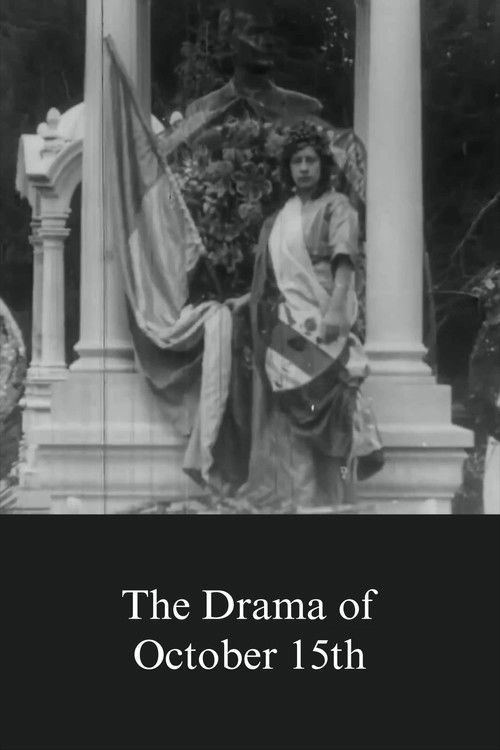 The Drama of October 15th Poster