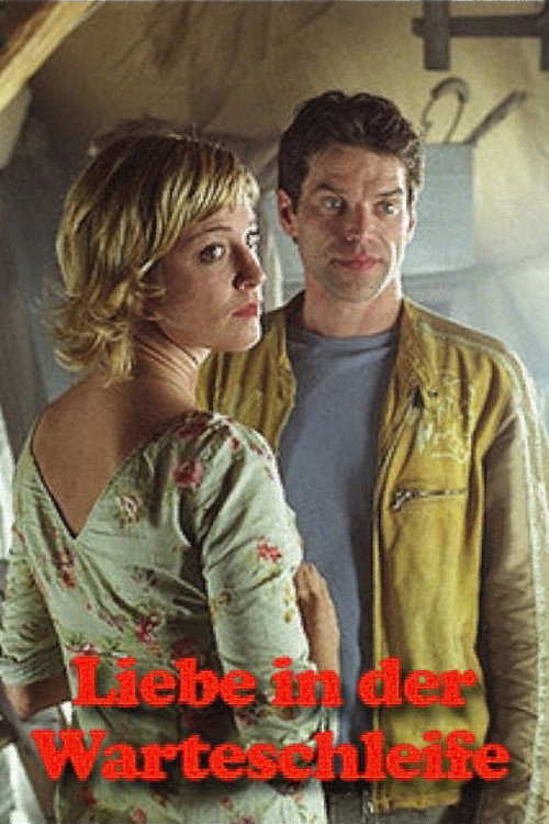 Liebe in der Warteschleife Poster