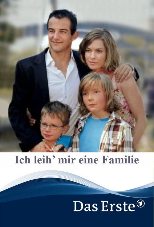 Ich leih’ mir eine Familie Poster