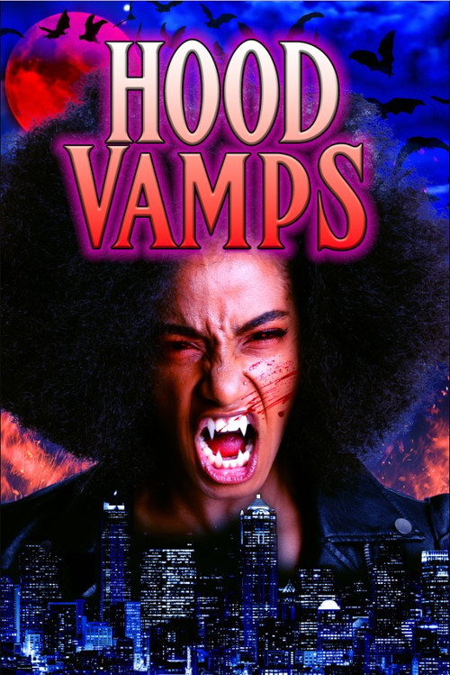 Hood Vamps Poster