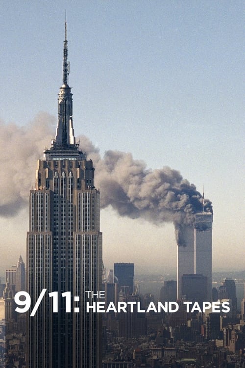 9/11: The Heartland Tapes Poster