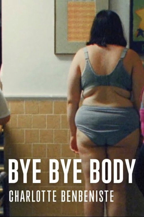 Bye Bye Body Poster