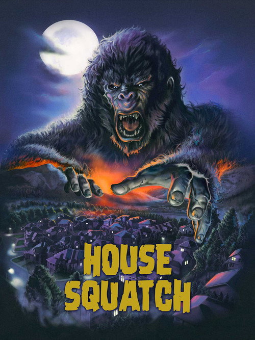 House Squatch Poster