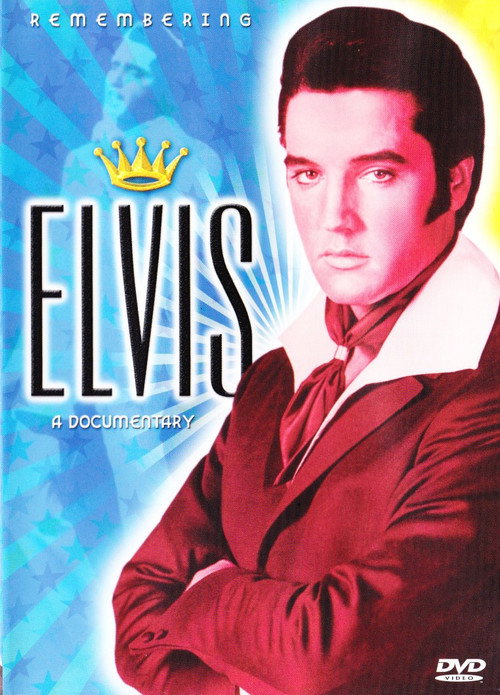 Remembering Elvis: A Documentary Poster