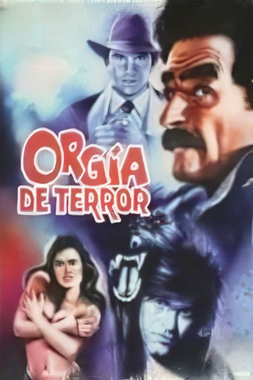 Orgy of Terror Poster