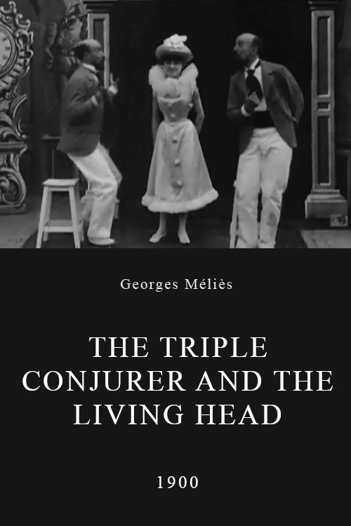 The Triple Conjurer and the Living Head Poster