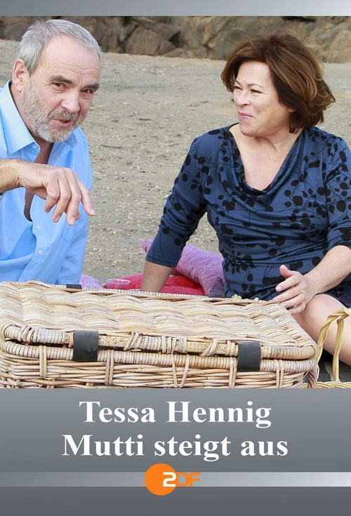 Tessa Hennig - Mutti steigt aus Poster