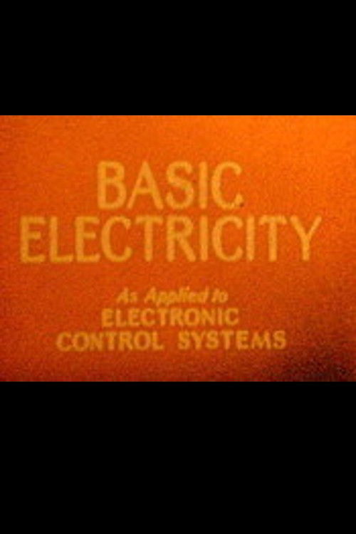 Electronic Control System of the C-1 Auto Pilot Part 1: Basic Electricity as Applied to Electronic Control System Poster