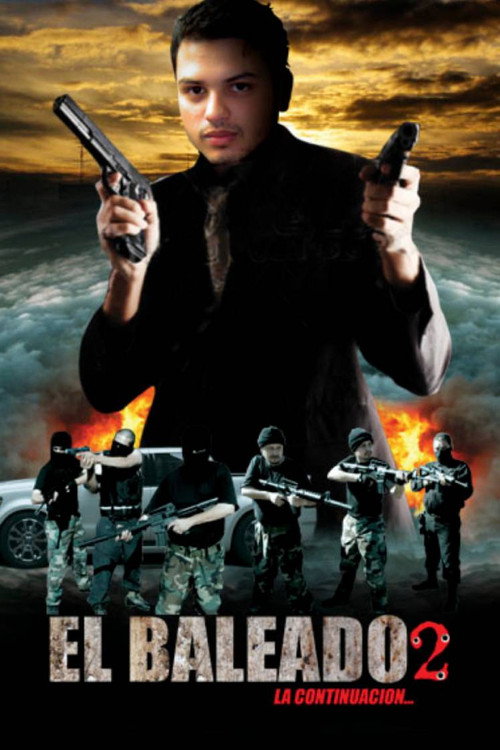 El Baleado 2 Poster