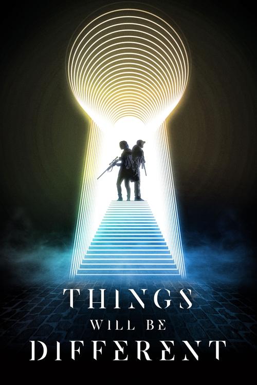 Things Will Be Different Poster