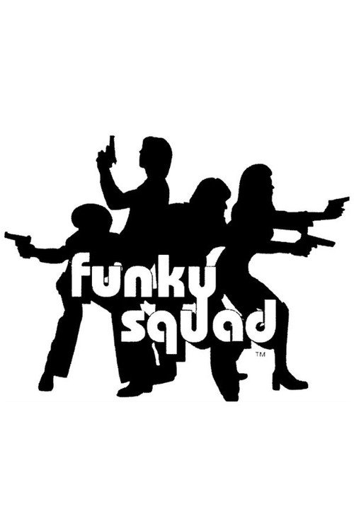 Funky Squad Poster