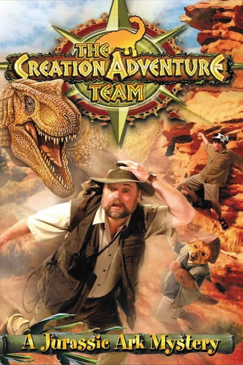 The Creation Adventure Team: A Jurassic Ark Mystery Poster