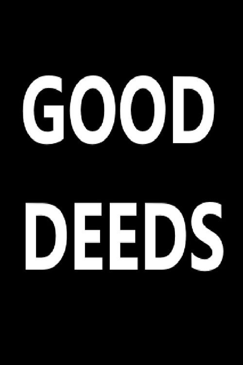 Good Deeds Poster