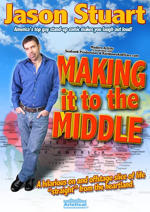 Jason Stuart: Making It to the Middle Poster