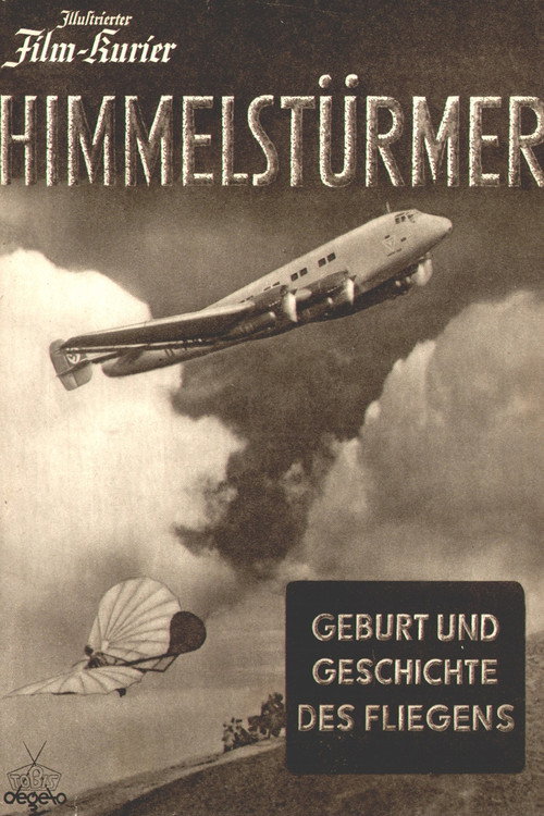 Himmelstürmer - Geburt und Geschichte des Fliegens Poster