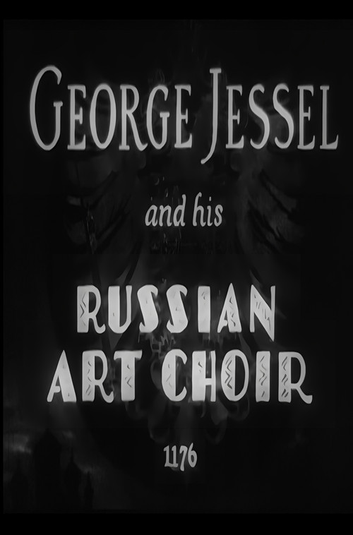 George Jessel and His Russian Art Choir Poster