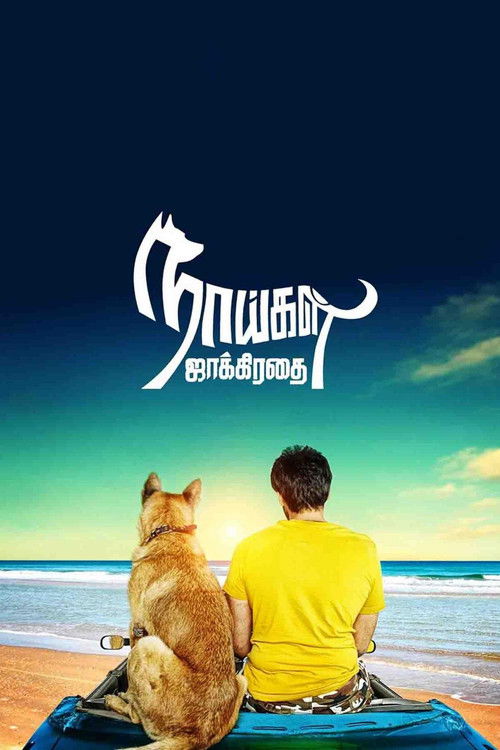 Naaigal Jaakirathai Poster